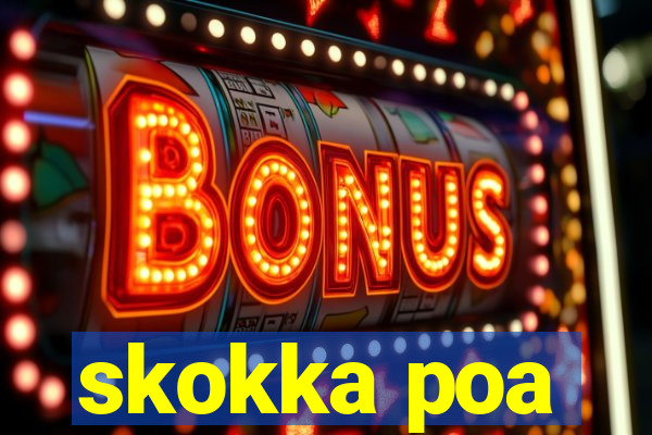 skokka poa